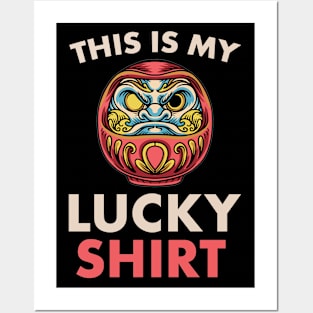 This Is My Lucky Shirt Japanese Daruma Doll Posters and Art